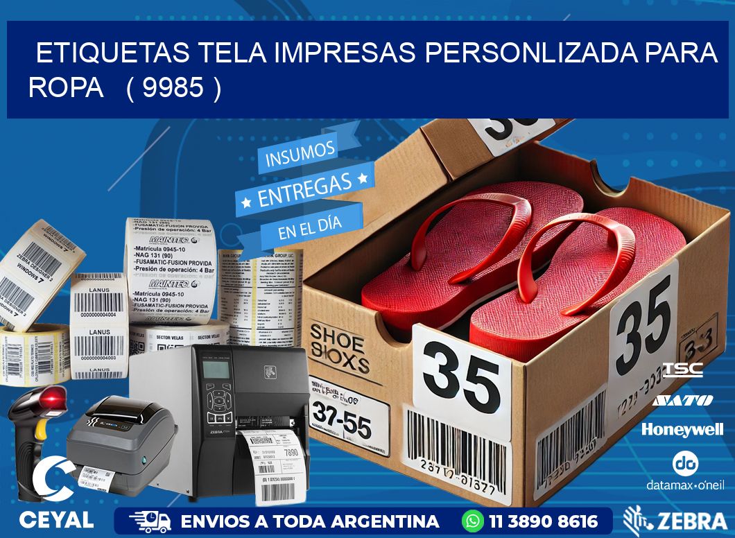 ETIQUETAS TELA IMPRESAS PERSONLIZADA PARA ROPA   ( 9985 )
