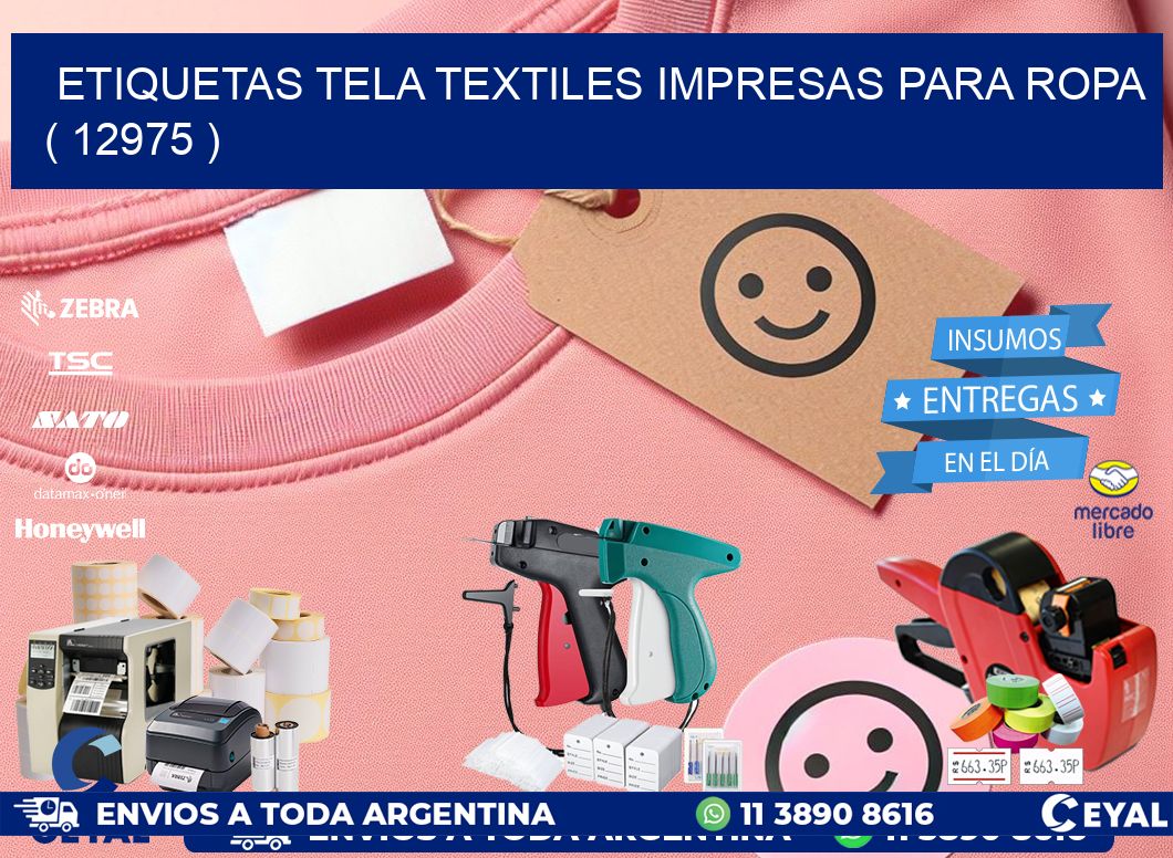 ETIQUETAS TELA TEXTILES IMPRESAS PARA ROPA   ( 12975 )