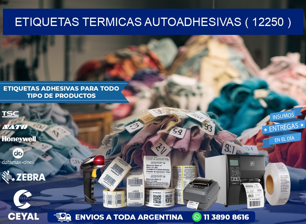 ETIQUETAS TERMICAS AUTOADHESIVAS ( 12250 )