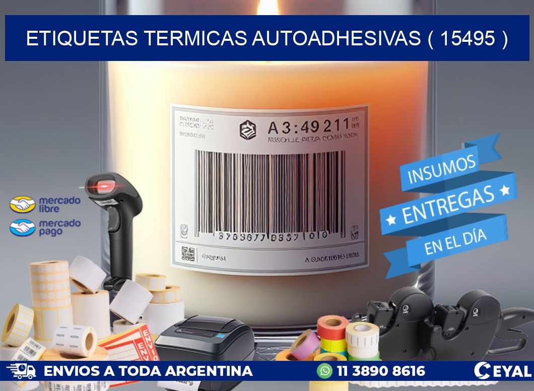 ETIQUETAS TERMICAS AUTOADHESIVAS ( 15495 )
