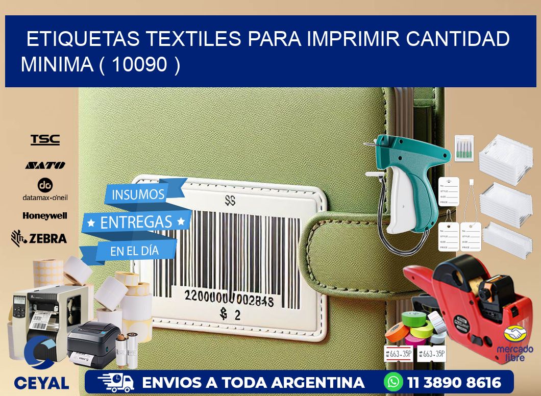 ETIQUETAS TEXTILES PARA IMPRIMIR CANTIDAD MINIMA ( 10090 )