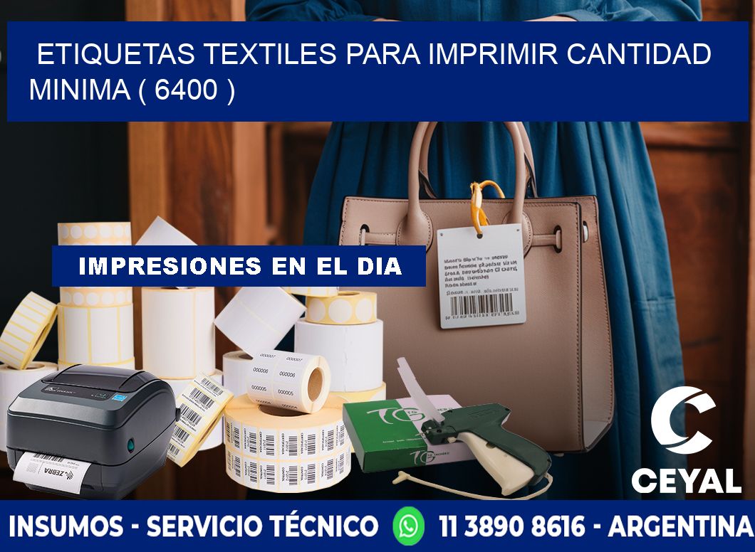 ETIQUETAS TEXTILES PARA IMPRIMIR CANTIDAD MINIMA ( 6400 )
