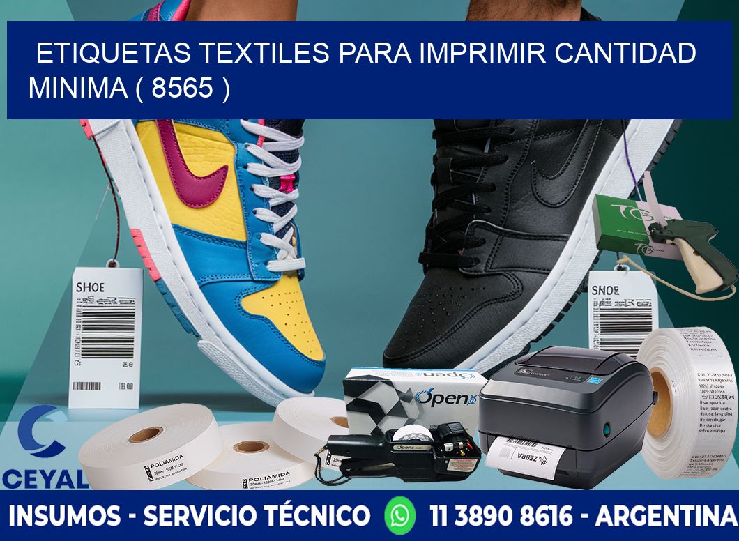 ETIQUETAS TEXTILES PARA IMPRIMIR CANTIDAD MINIMA ( 8565 )