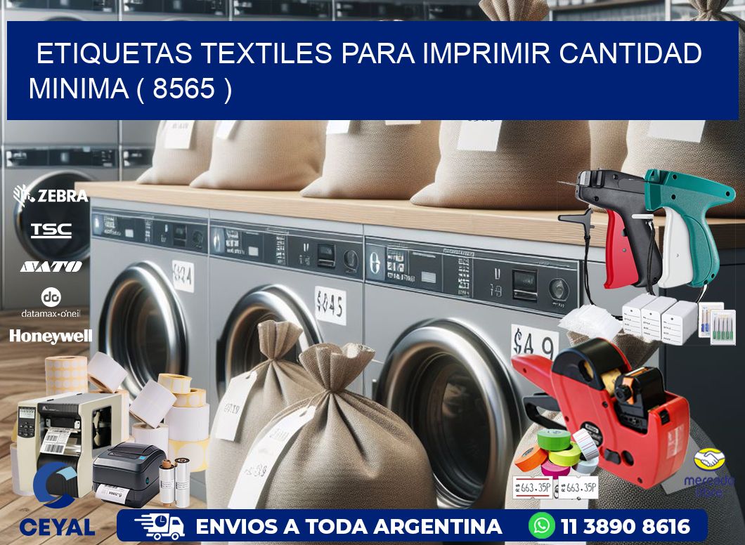 ETIQUETAS TEXTILES PARA IMPRIMIR CANTIDAD MINIMA ( 8565 )