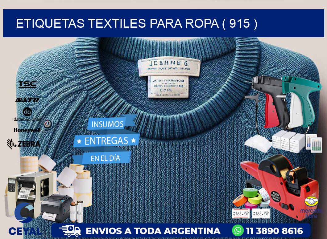 ETIQUETAS TEXTILES PARA ROPA ( 915 )
