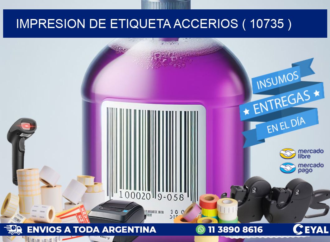 IMPRESION DE ETIQUETA ACCERIOS ( 10735 )