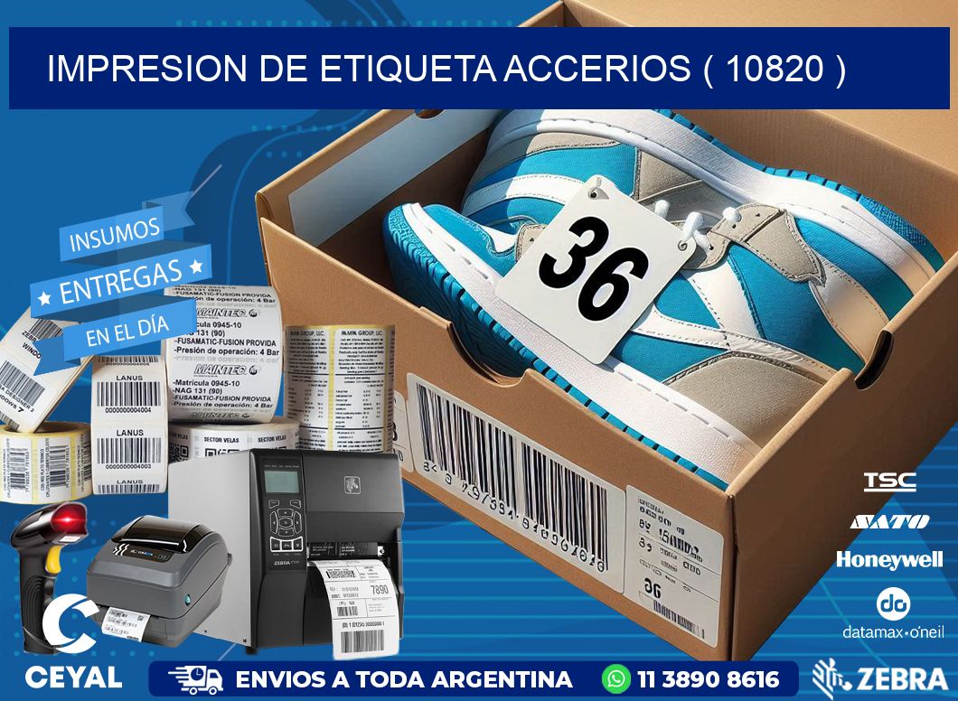 IMPRESION DE ETIQUETA ACCERIOS ( 10820 )