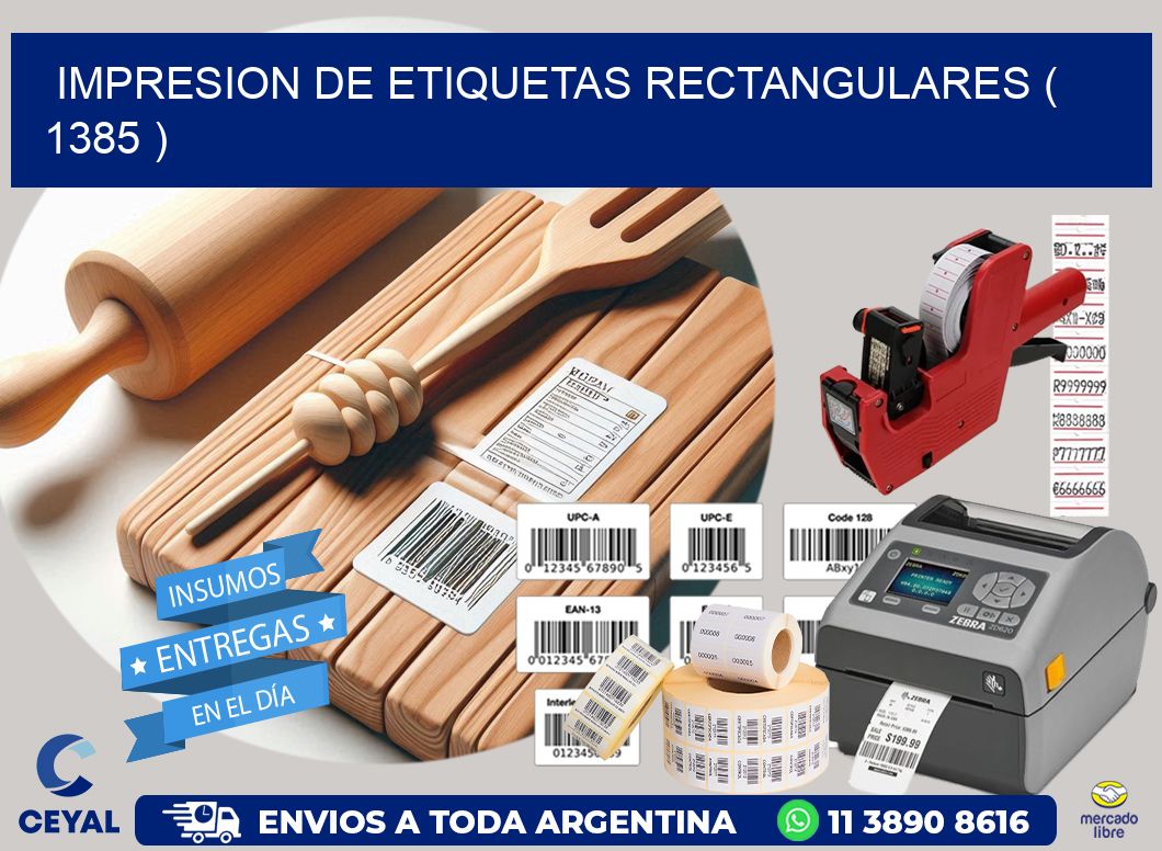 IMPRESION DE ETIQUETAS RECTANGULARES ( 1385 )