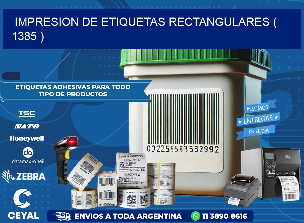 IMPRESION DE ETIQUETAS RECTANGULARES ( 1385 )