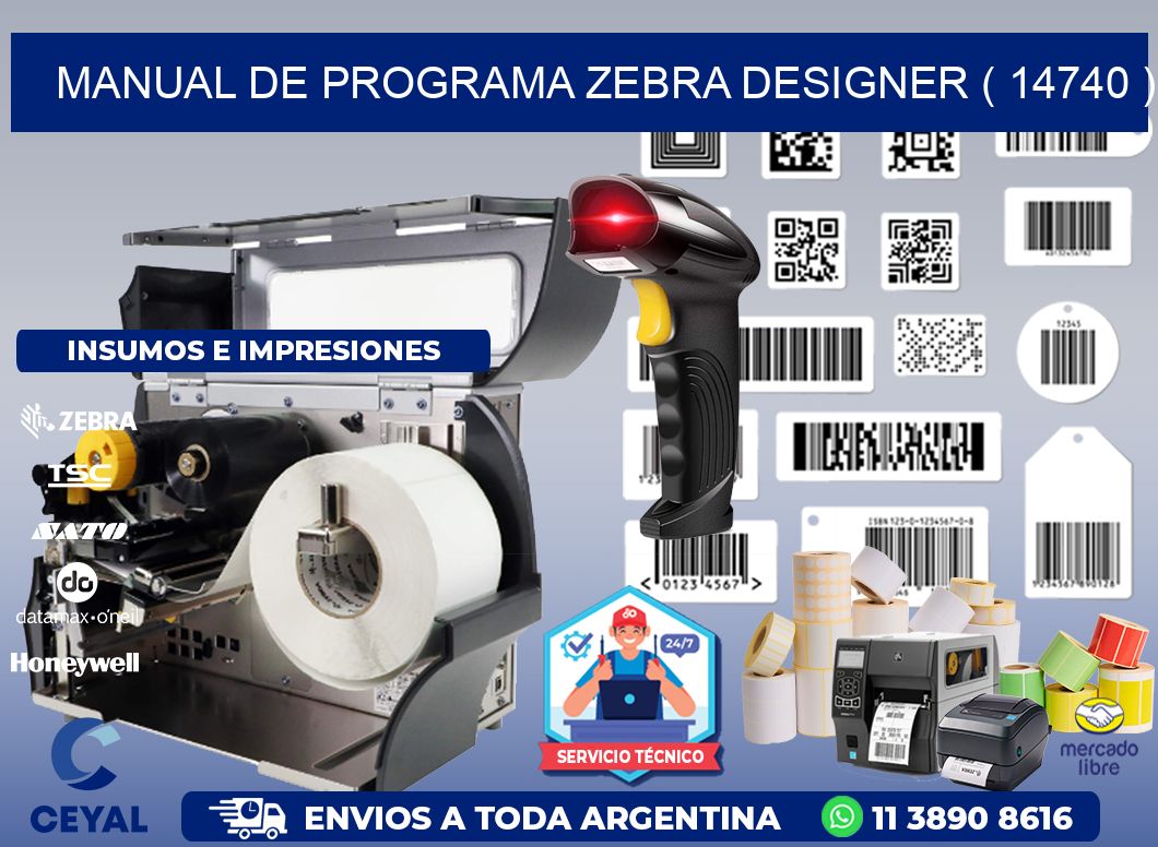 MANUAL DE PROGRAMA ZEBRA DESIGNER ( 14740 )