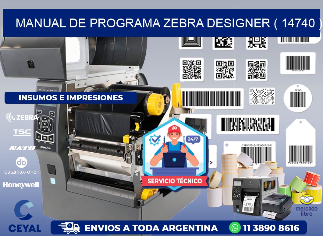 MANUAL DE PROGRAMA ZEBRA DESIGNER ( 14740 )