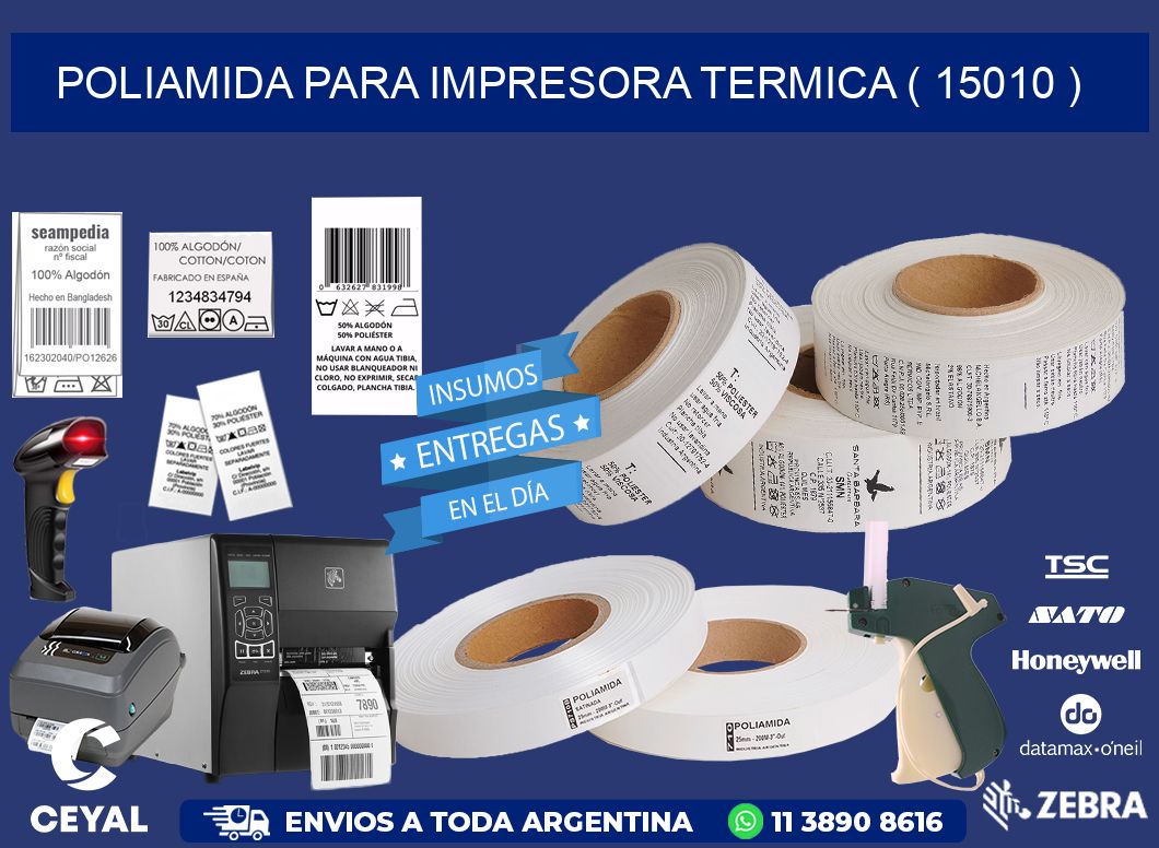 POLIAMIDA PARA IMPRESORA TERMICA ( 15010 )