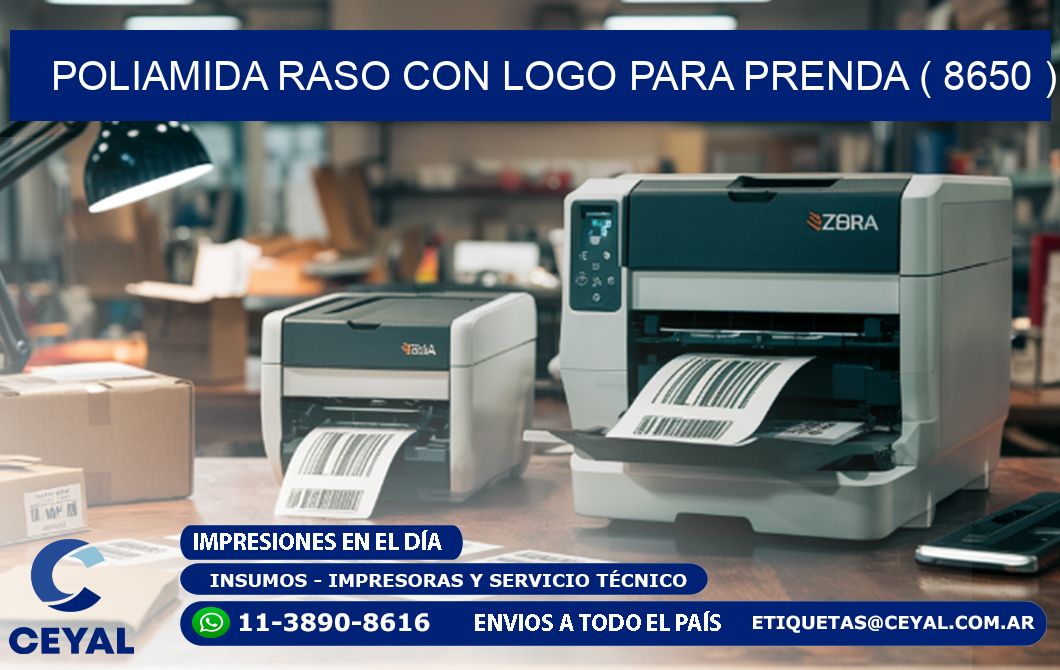 POLIAMIDA RASO CON LOGO PARA PRENDA ( 8650 )