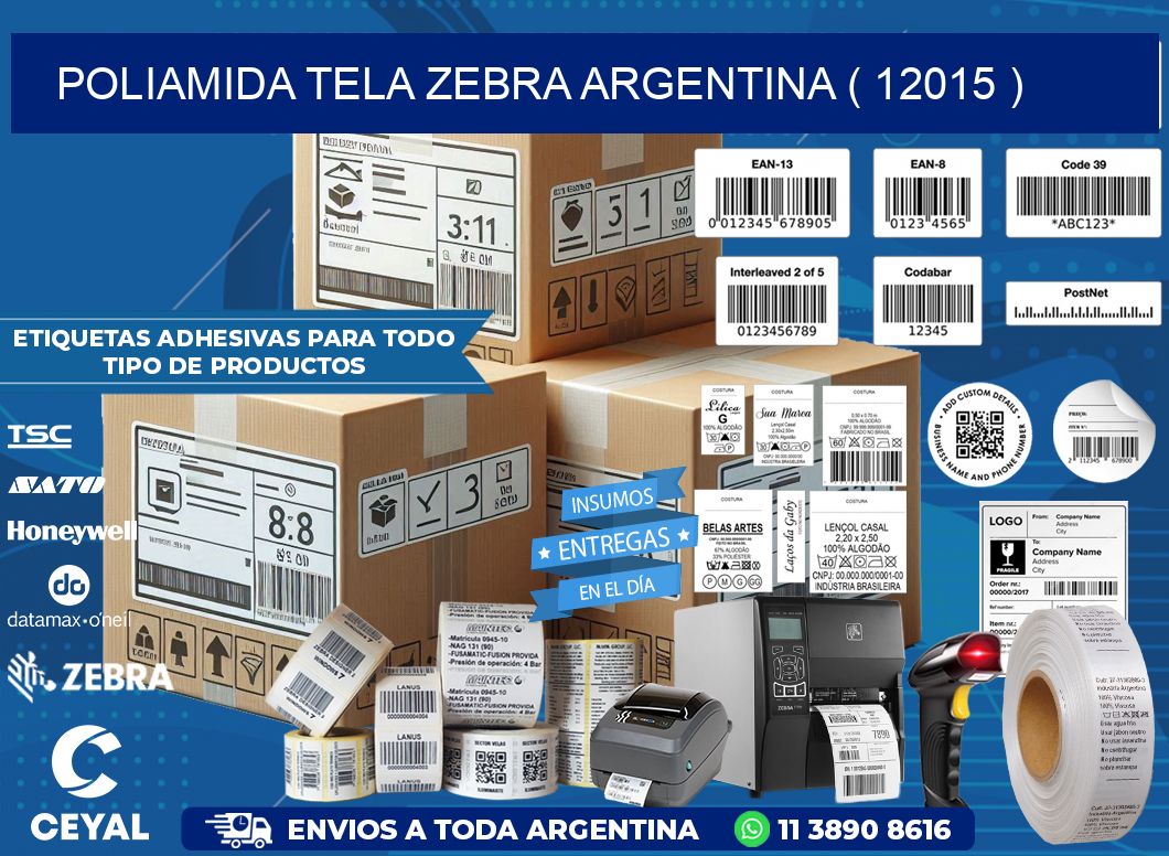 POLIAMIDA TELA ZEBRA ARGENTINA ( 12015 )