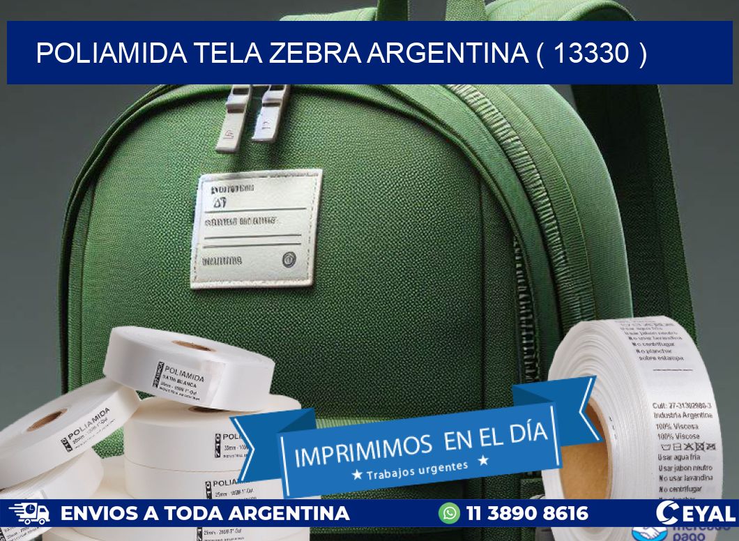 POLIAMIDA TELA ZEBRA ARGENTINA ( 13330 )