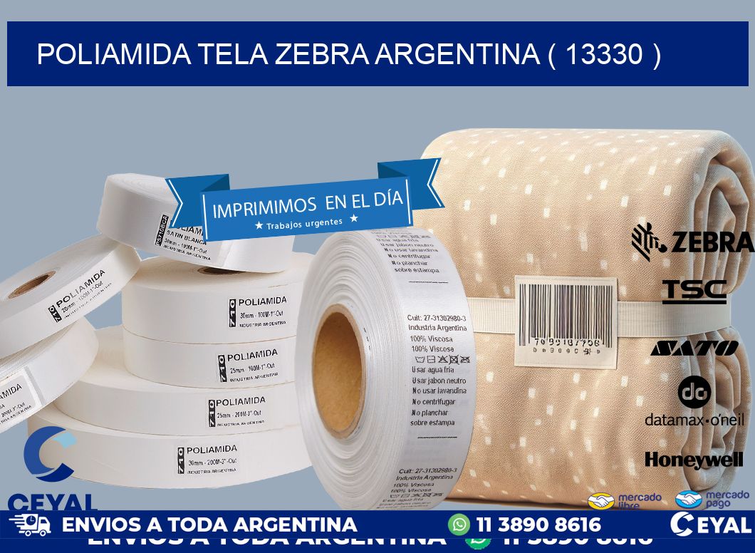 POLIAMIDA TELA ZEBRA ARGENTINA ( 13330 )