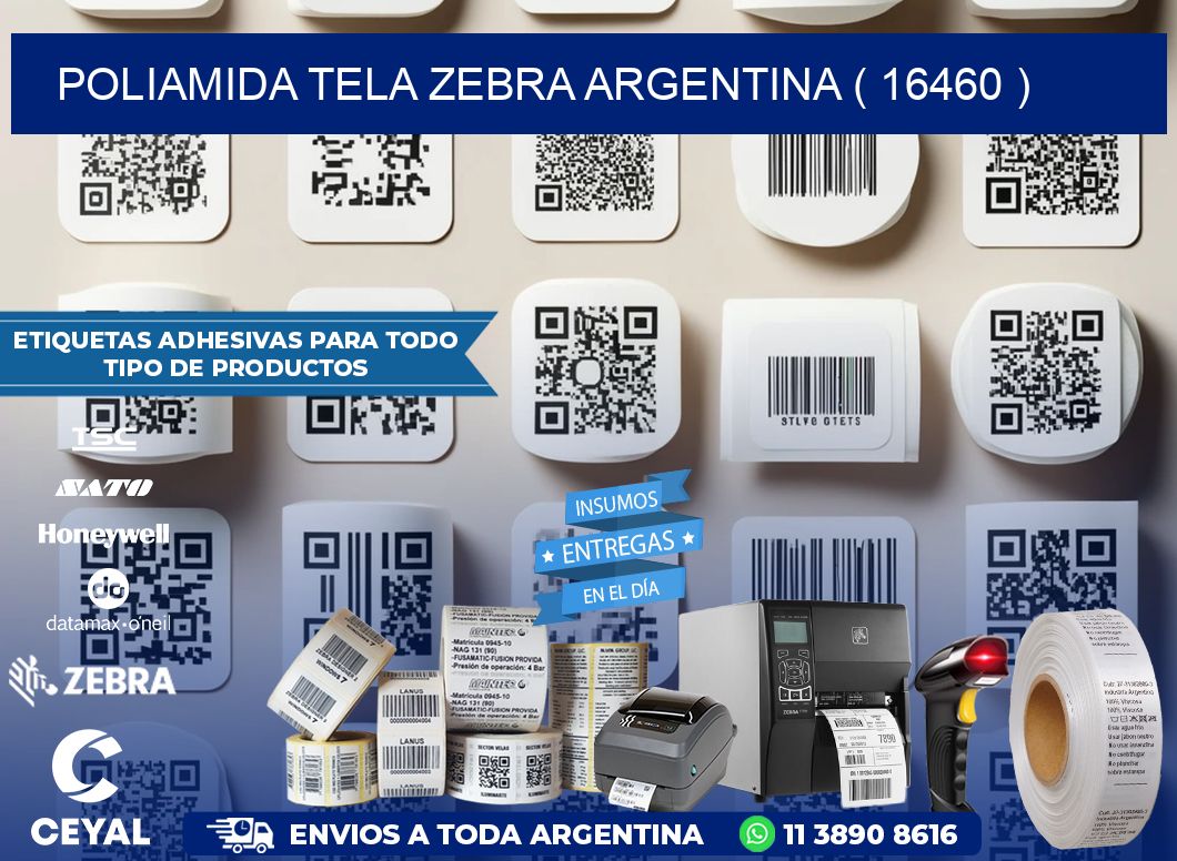 POLIAMIDA TELA ZEBRA ARGENTINA ( 16460 )