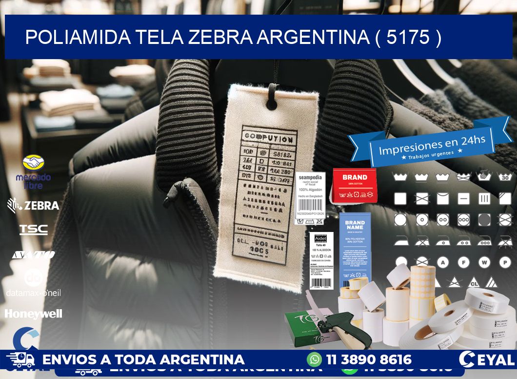 POLIAMIDA TELA ZEBRA ARGENTINA ( 5175 )