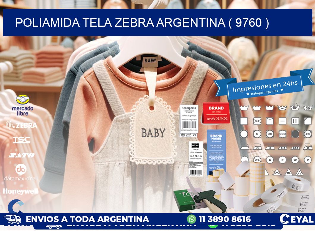 POLIAMIDA TELA ZEBRA ARGENTINA ( 9760 )
