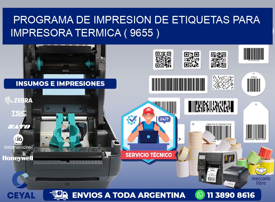 PROGRAMA DE IMPRESION DE ETIQUETAS PARA IMPRESORA TERMICA ( 9655 )