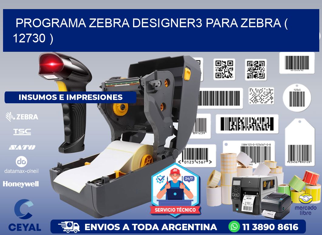 PROGRAMA ZEBRA DESIGNER3 PARA ZEBRA ( 12730 )