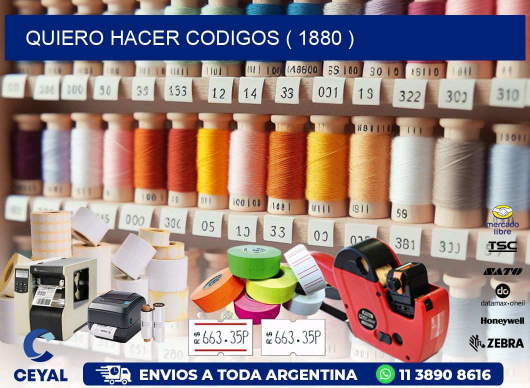 QUIERO HACER CODIGOS ( 1880 )
