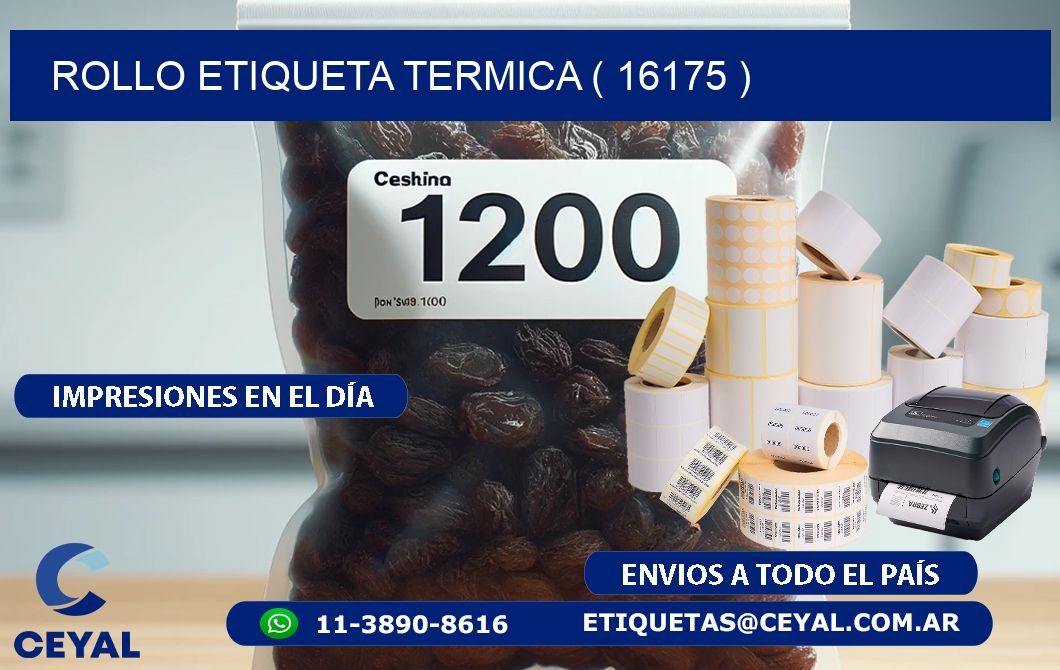 ROLLO ETIQUETA TERMICA ( 16175 )