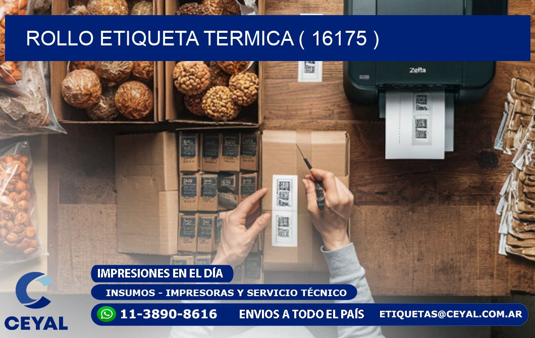 ROLLO ETIQUETA TERMICA ( 16175 )