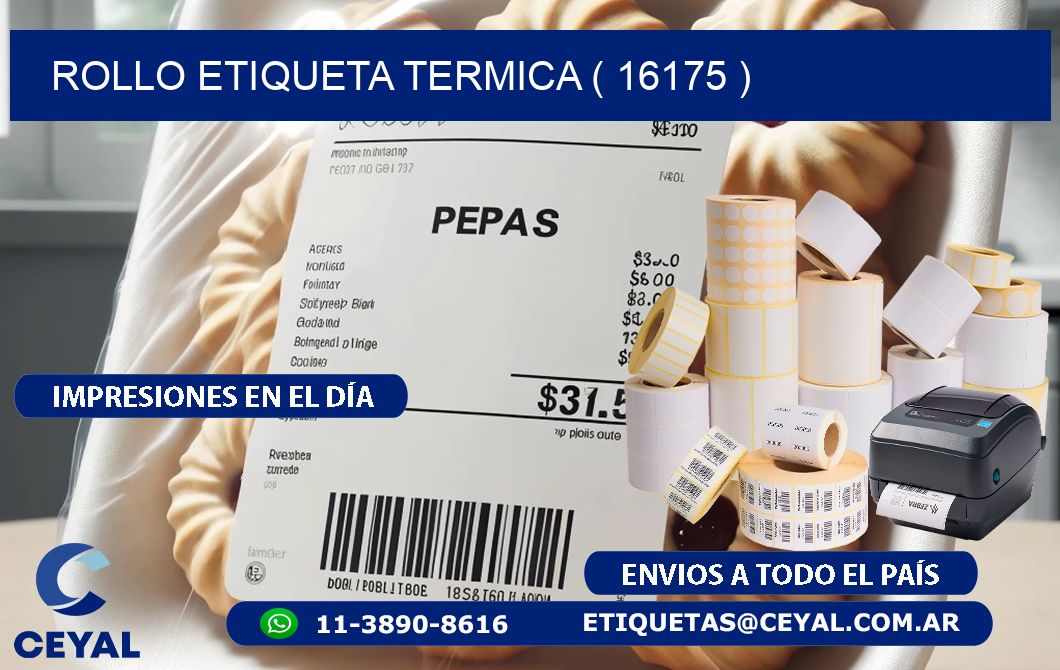 ROLLO ETIQUETA TERMICA ( 16175 )