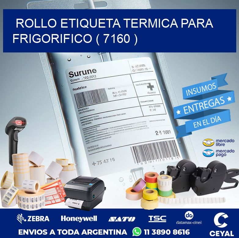 ROLLO ETIQUETA TERMICA PARA FRIGORIFICO ( 7160 )