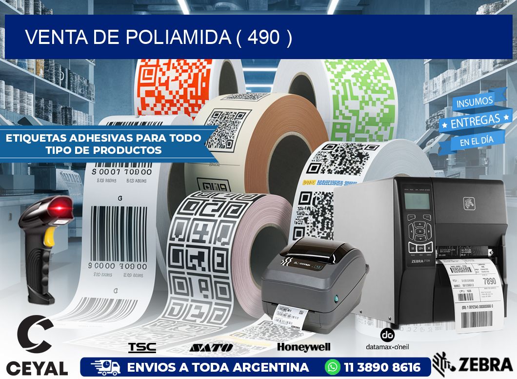 VENTA DE POLIAMIDA ( 490 )