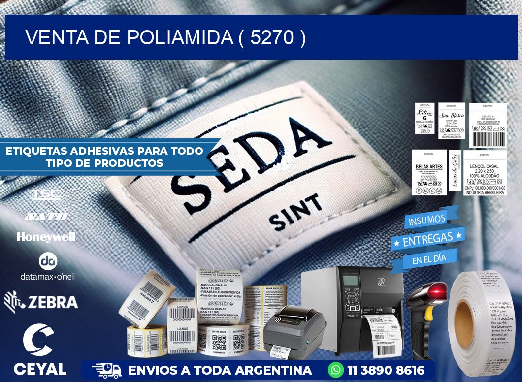 VENTA DE POLIAMIDA ( 5270 )