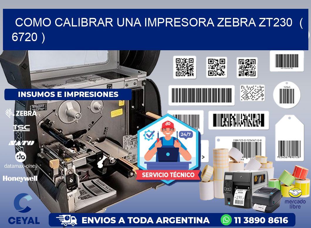 como calibrar una impresora zebra zt230  ( 6720 )
