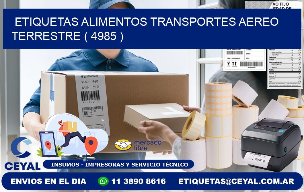 etiquetas alimentos transportes aereo terrestre ( 4985 )