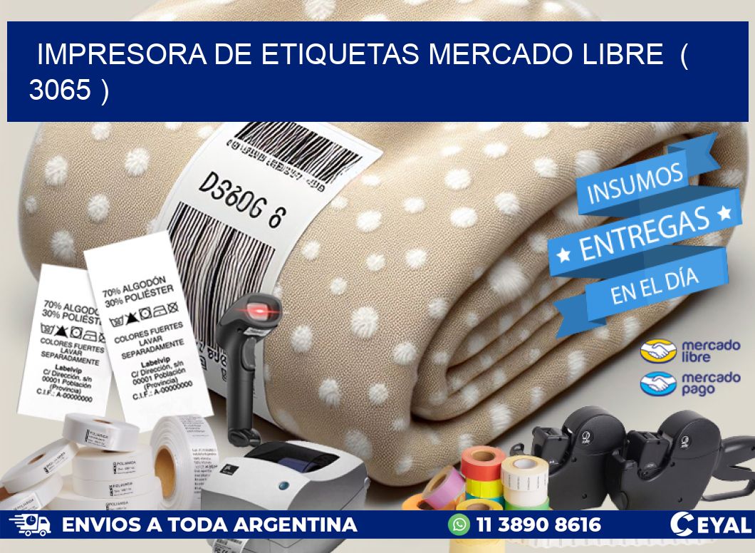 impresora de etiquetas mercado libre  ( 3065 )