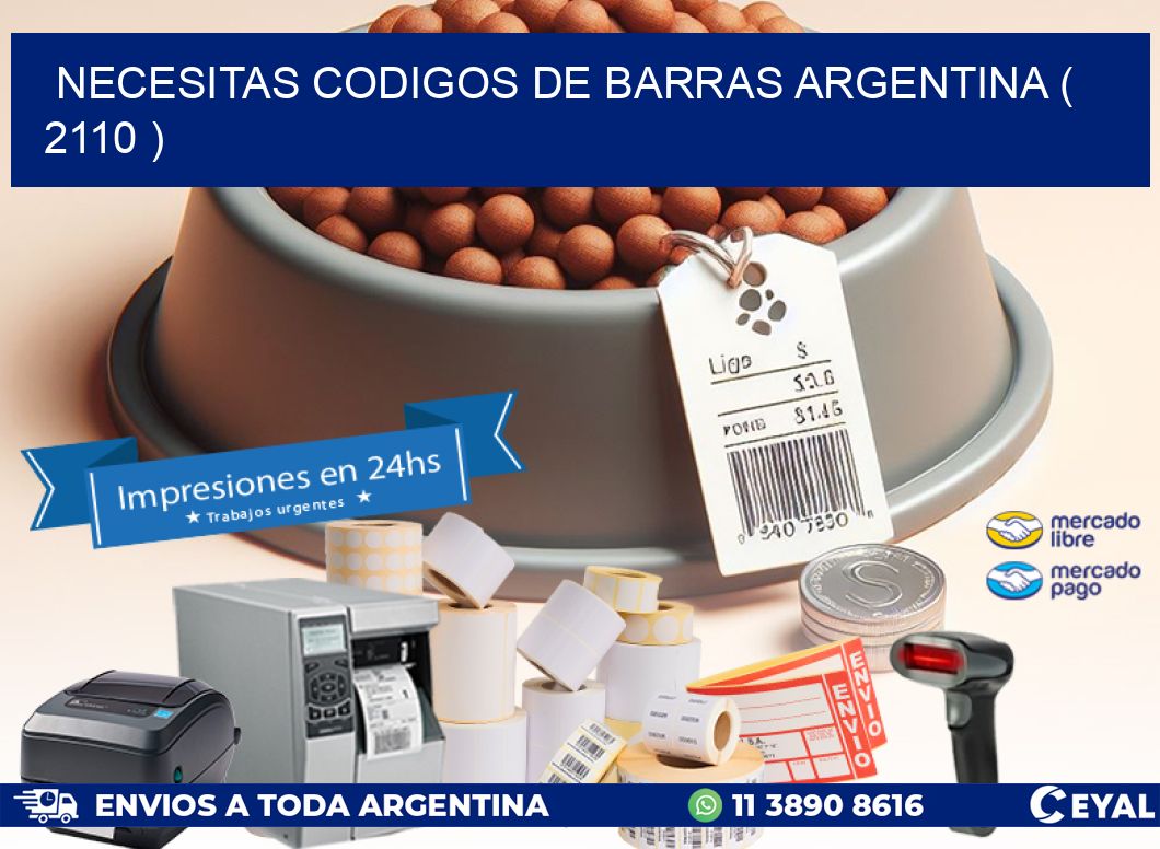 necesitas codigos de barras argentina ( 2110 )
