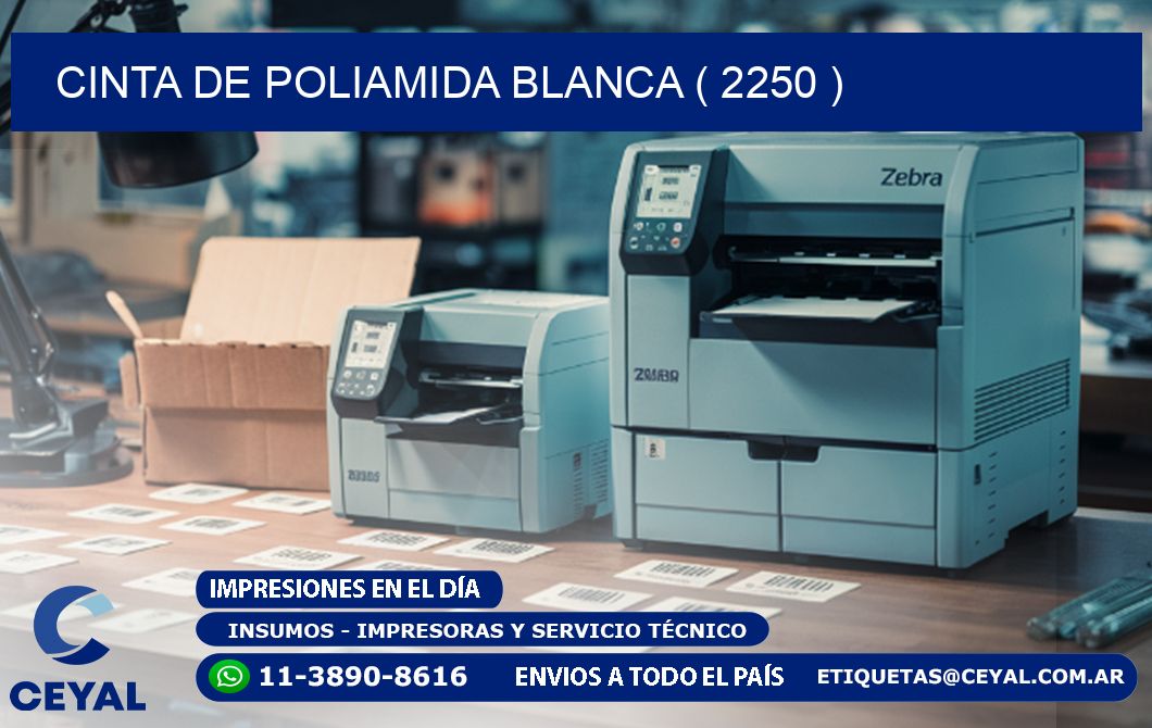 CINTA DE POLIAMIDA BLANCA ( 2250 )