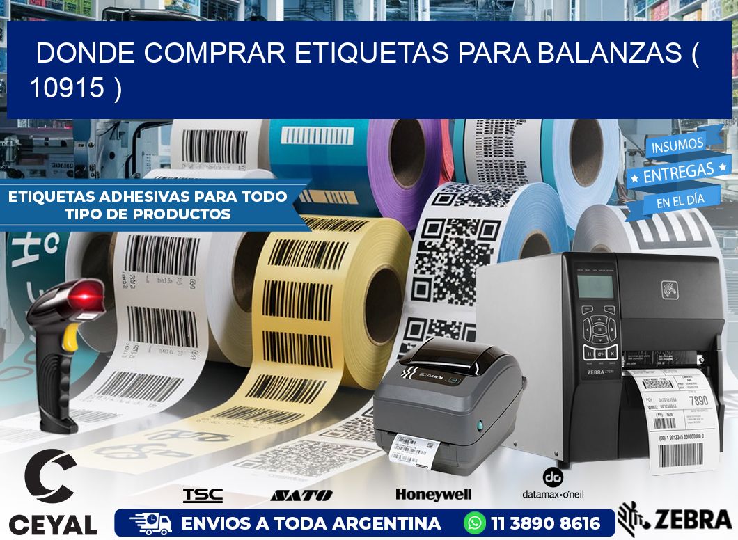 DONDE COMPRAR ETIQUETAS PARA BALANZAS ( 10915 )