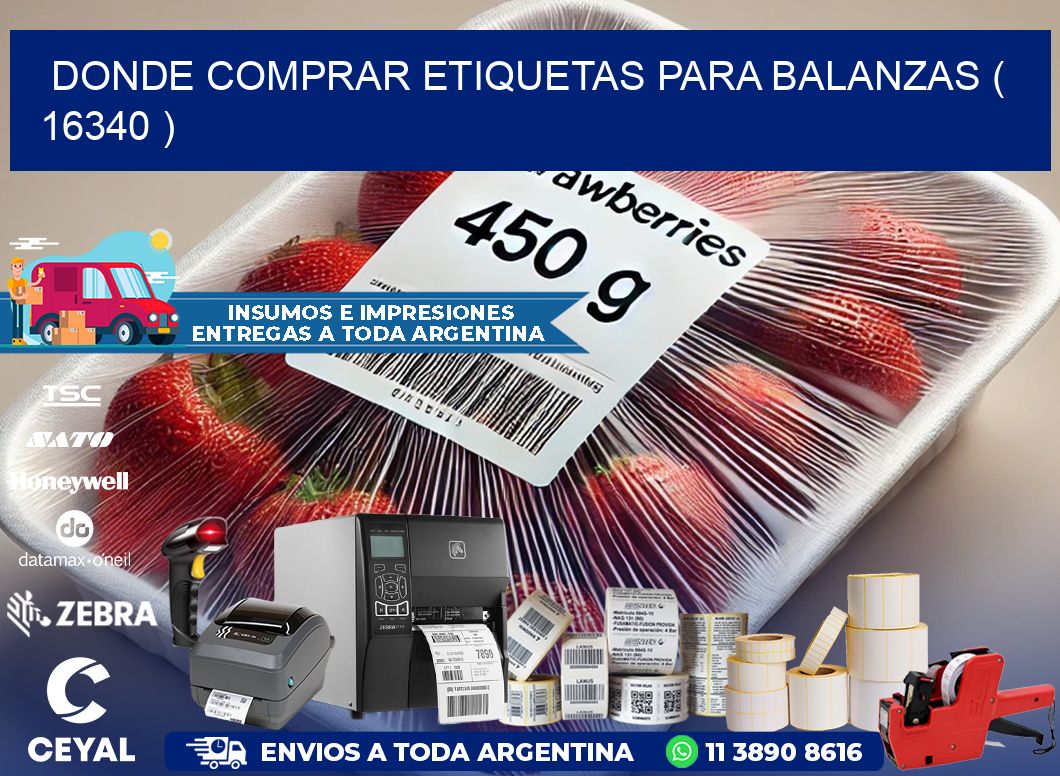 DONDE COMPRAR ETIQUETAS PARA BALANZAS ( 16340 )