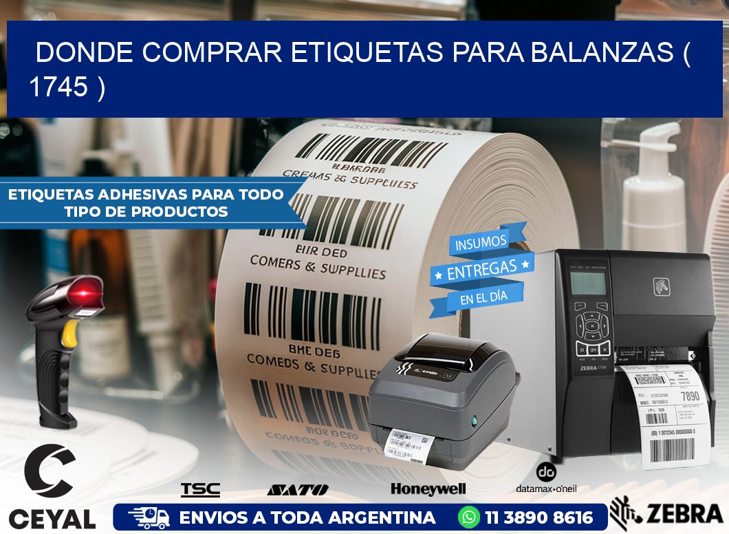 DONDE COMPRAR ETIQUETAS PARA BALANZAS ( 1745 )
