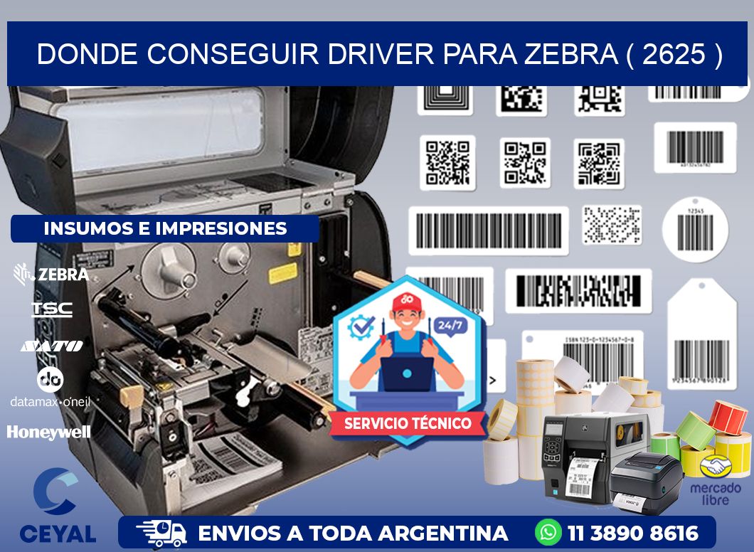 DONDE CONSEGUIR DRIVER PARA ZEBRA ( 2625 )