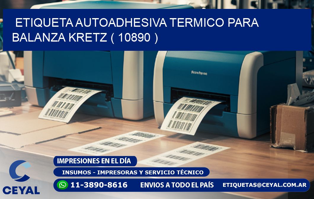 ETIQUETA AUTOADHESIVA TERMICO PARA BALANZA KRETZ ( 10890 )