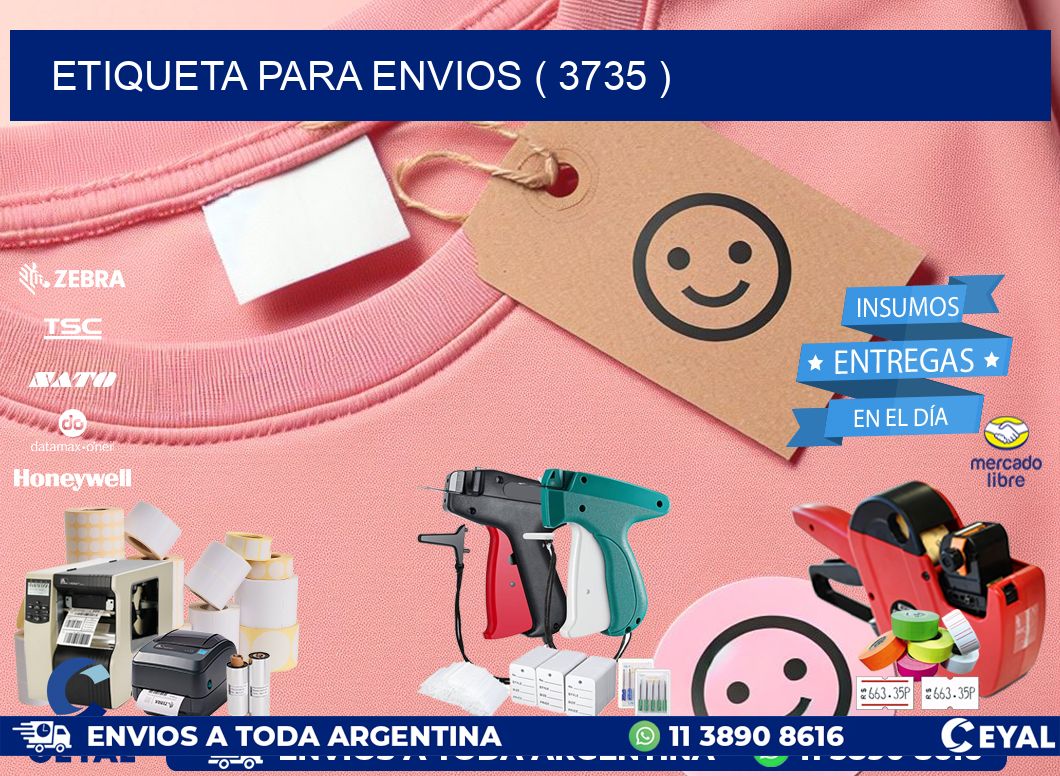 ETIQUETA PARA ENVIOS ( 3735 )