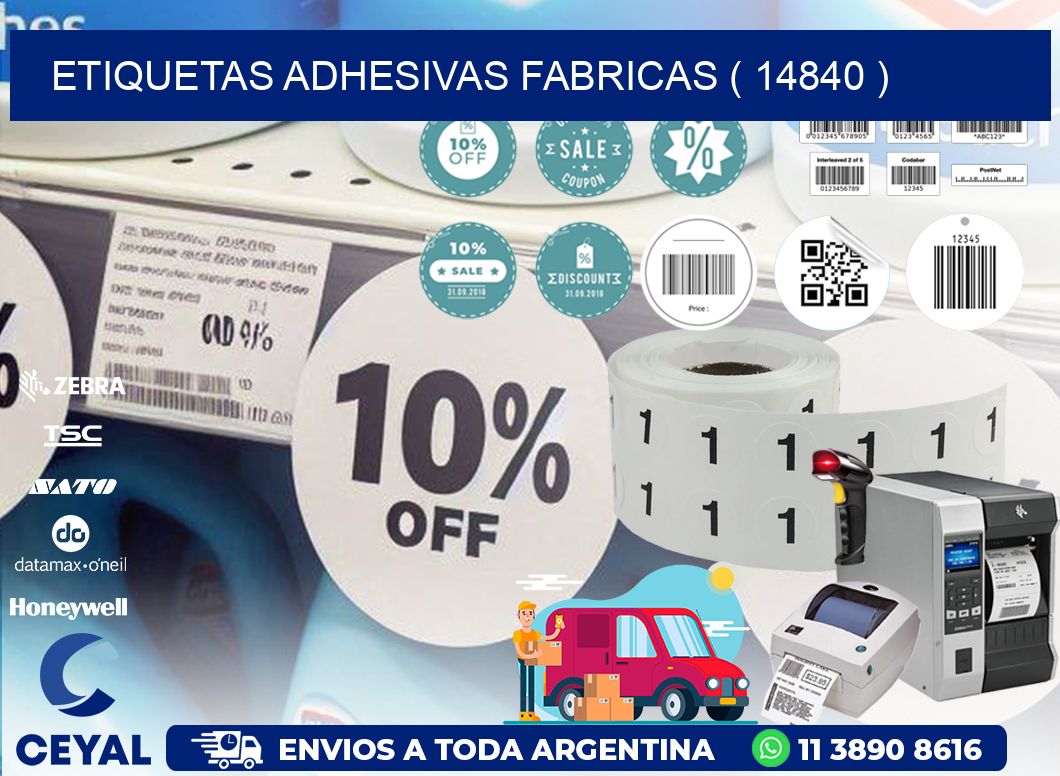 ETIQUETAS ADHESIVAS FABRICAS ( 14840 )
