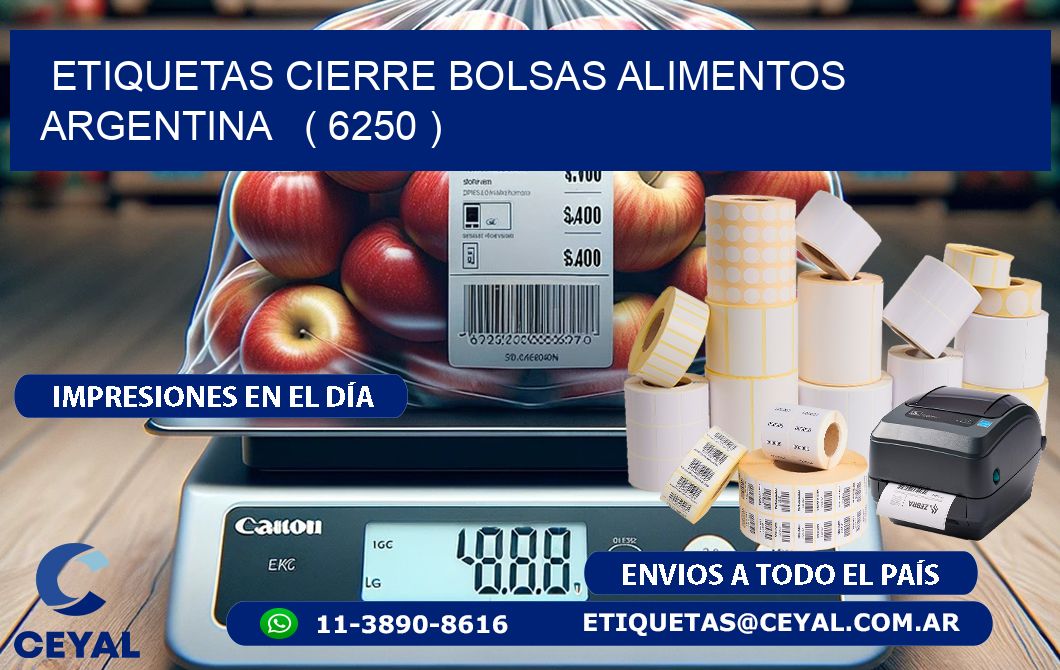 ETIQUETAS CIERRE BOLSAS ALIMENTOS ARGENTINA   ( 6250 )