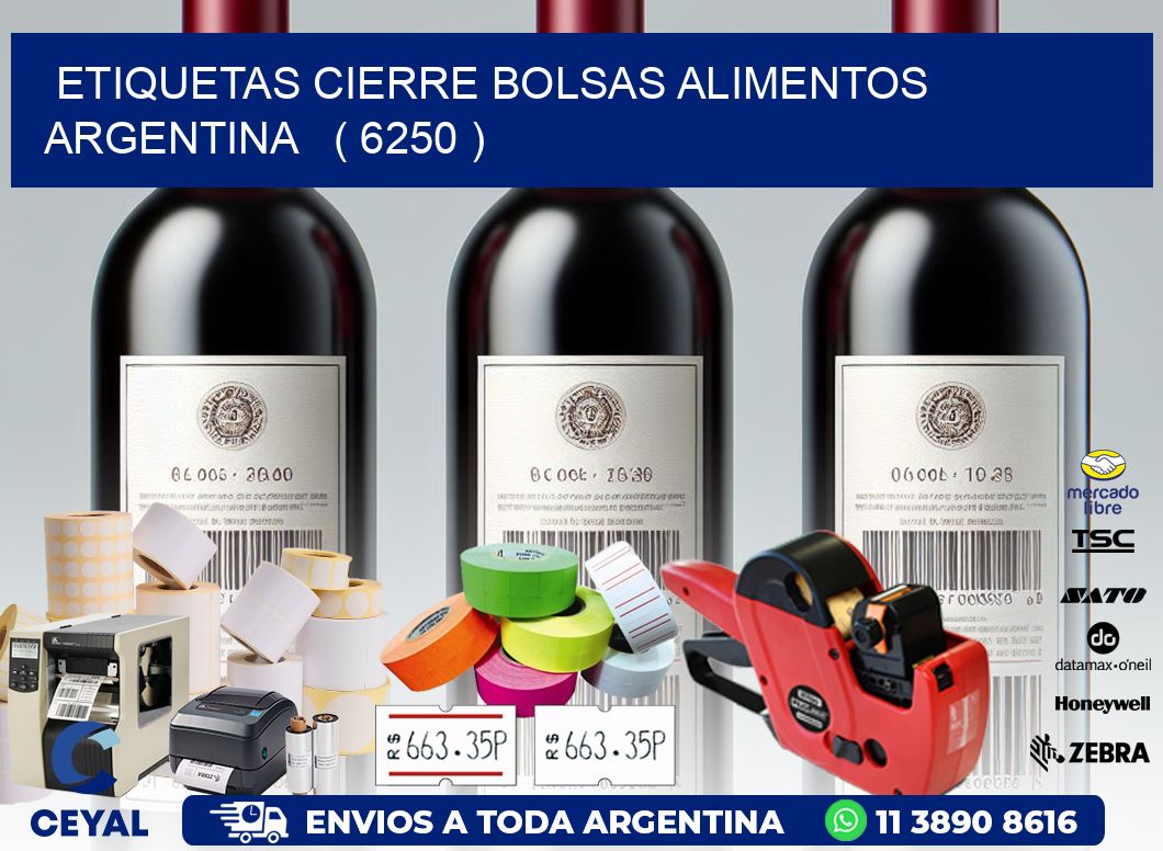 ETIQUETAS CIERRE BOLSAS ALIMENTOS ARGENTINA   ( 6250 )