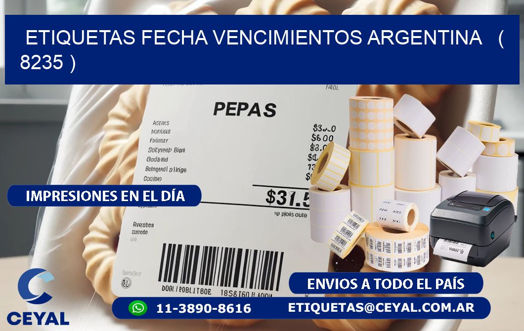 ETIQUETAS FECHA VENCIMIENTOS ARGENTINA   ( 8235 )
