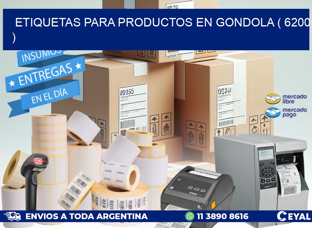 ETIQUETAS PARA PRODUCTOS EN GONDOLA ( 6200 )