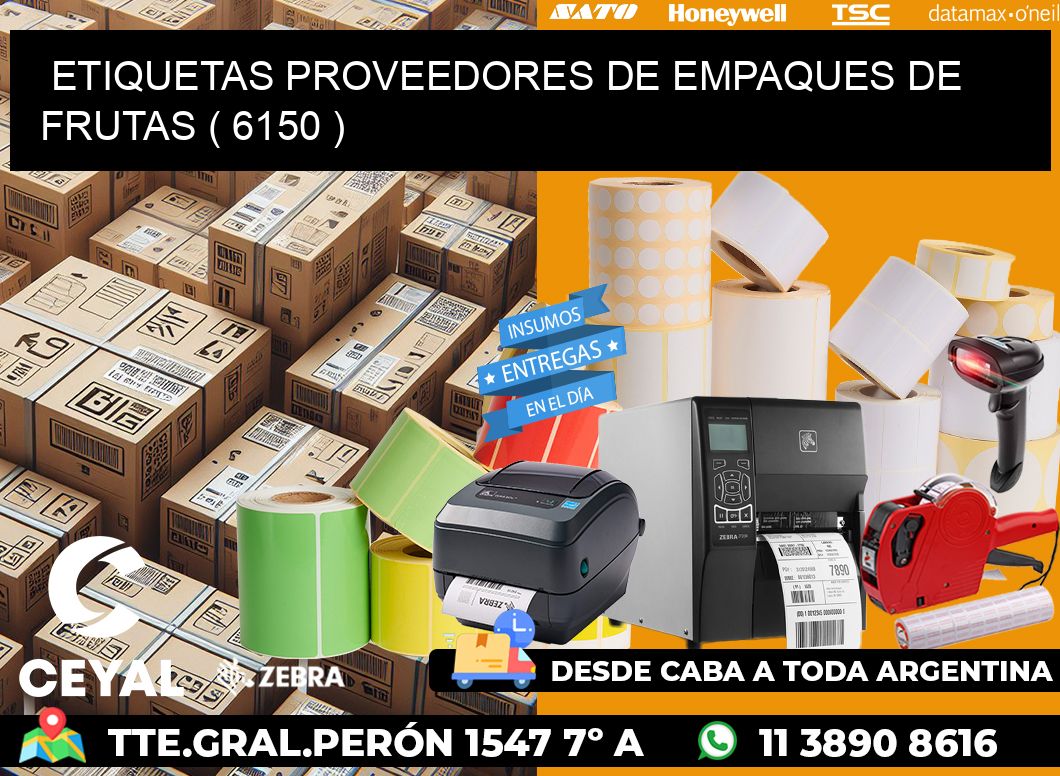 ETIQUETAS PROVEEDORES DE EMPAQUES DE FRUTAS ( 6150 )