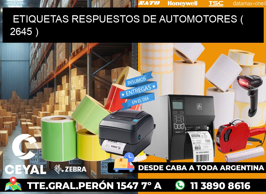 ETIQUETAS RESPUESTOS DE AUTOMOTORES ( 2645 )